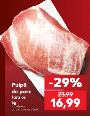 Pulpă de porc fără os