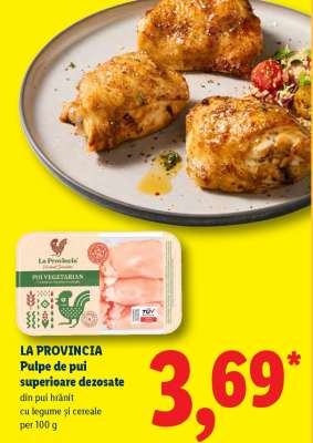 LA PROVINCIA Pulpe de pui, superioare, dezosate