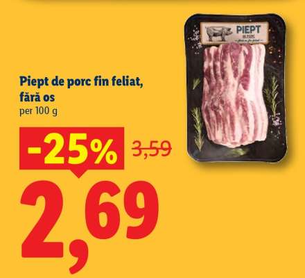 Piept de porc fin feliat, fără os