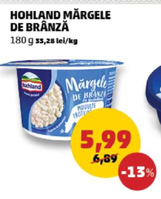 HOHLAND MĂRGELE DE BRÂNZĂ