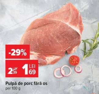 Pulpă de porc fără os