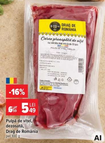 Pulpă de vițel, dezosată, Drag de România