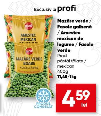 Mazăre verde / Fasole galbenă / Amestec mexican de legume / Fasole verde