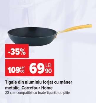 Tigaie din aluminiu forjat cu mâner metalic, Carrefour Home