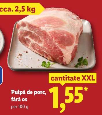 Pulpă de porc fără os
