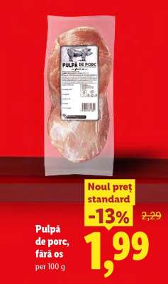 Pulpă de porc fără os