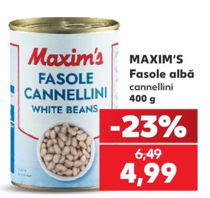 MAXIM'S Fasole albă cannellini
