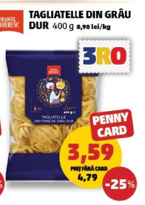 TAGLIATELLE DIN GRÂU DUR
