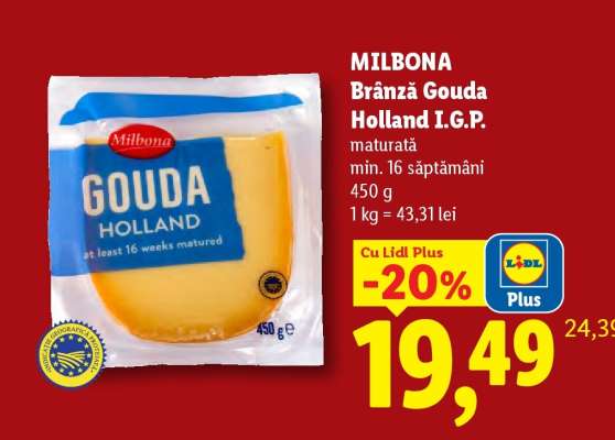 MILBONA Brânză Gouda Holland, I.G.P.
