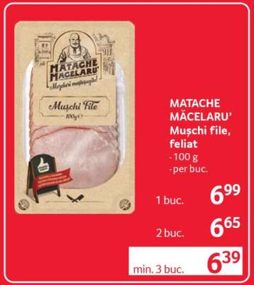 MATACHE MĂCELARU’ Mușchi file feliat