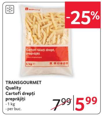 TRANSGOURMET Quality Cartofi drepți, preprăjiți